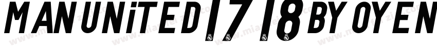 Man United 17 18 by OYENK Regular字体转换
